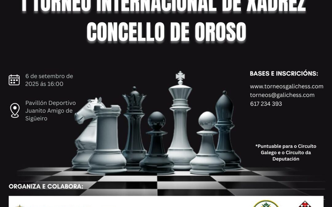 I Aberto Internacional Concello de Oroso